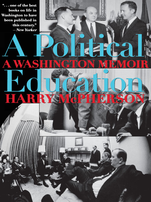 Title details for A Political Education by Harry McPherson - Available